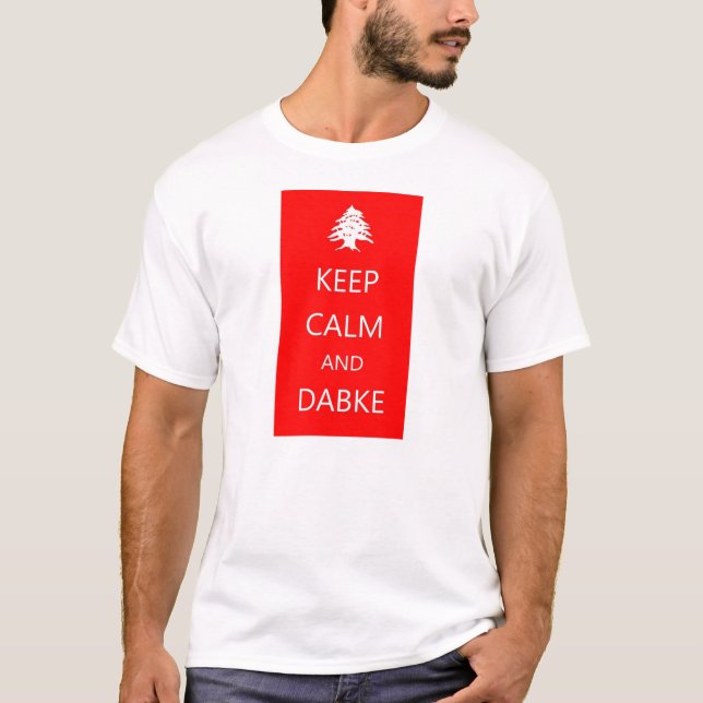GARDEZ le T-shirt de CALME ET de DABKE- Liban (Devant)