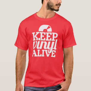 Gardez le T-shirt vivant de vinyle - DJ, se