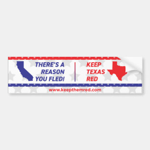Gardez-les en rouge - Bumper Sticker CA à TX