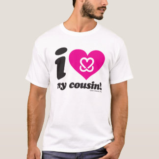 Gardez un sein "je T-shirt aime que mon cousin"