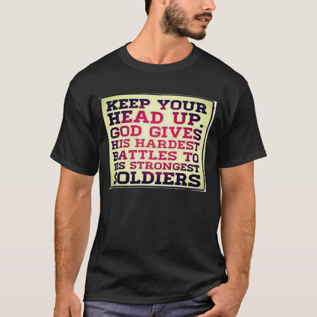 Gardez votre tête vers le haut des T-shirts (Devant)