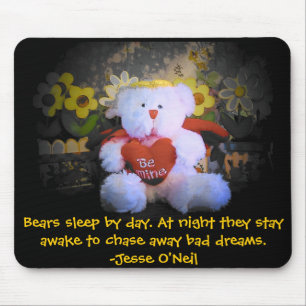 Gardian Angel teddy bear Chases Bad dreams Mouse Pad