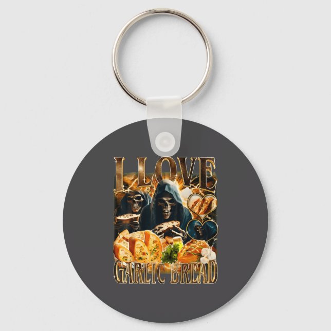 Garlic Bread Food Lover Funny Skeleton Meme Humor  Keychain (Front)