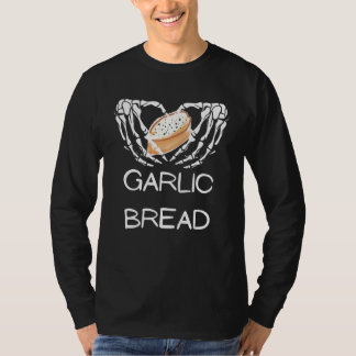 Garlic Bread Skeleton Hand Funny Tees