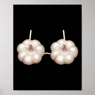 Garlic Outfit Bra Funny Halloween Costume Women Poster