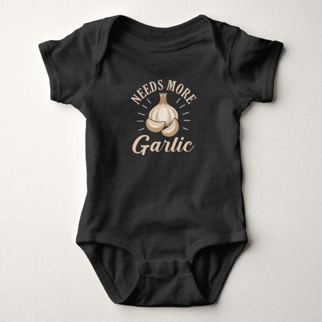 Garlic Vampire fun pun Needs More Garlic Baby Bodysuit (Front)