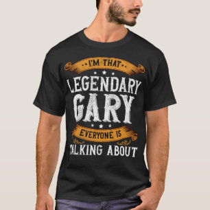 Gary Personal Name Funny Gary First Name T-Shirt