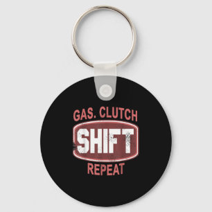 Gas Clutch Shift Repeat Funny Car Enthusiast Manua Keychain