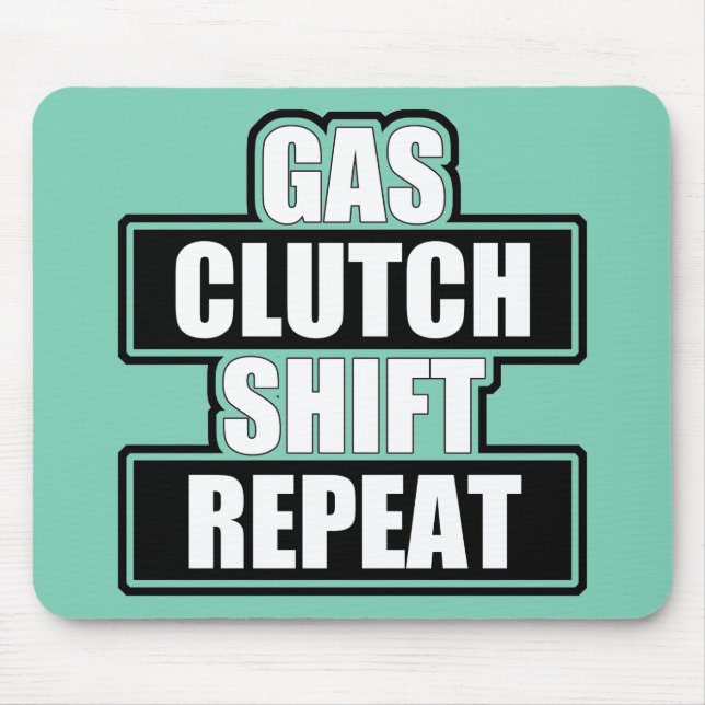 Gas Clutch Shift Repeat Mousepad (Front)