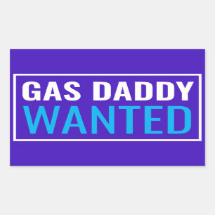 Gas Daddy Wanted Sticker