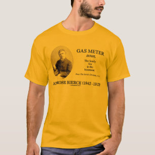 Gas Metre (Ambrose Bierce The Devil's Dictionary) T-Shirt