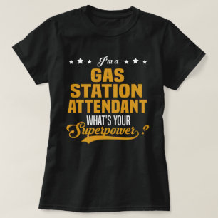 Gas Station Attendant T-Shirt