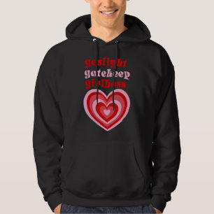 Gaslight Gatekeep Girlboss  Live Love Laugh Poke F Hoodie