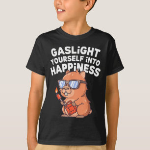 Gaslight into happiness mental spiral styleGasligh T-Shirt
