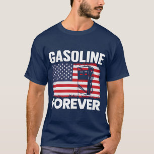 Gasoline Forever Gas Cars Patriotic Usa Flag frien T-Shirt