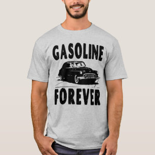 Gasoline Forever T-Shirt