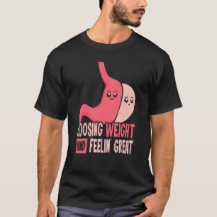 Gastric Surgery & Downsizing Progress Gastric Bypa T-Shirt
