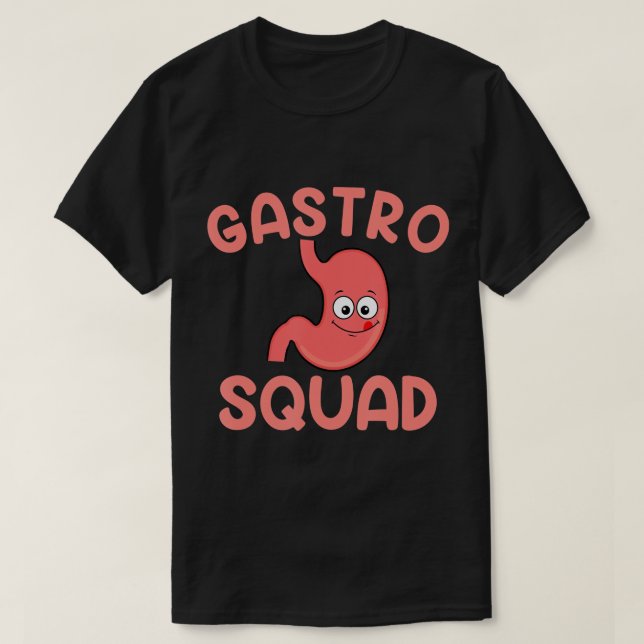 gastro squad Endoscopy Gastroenterology T-Shirt (Design Front)