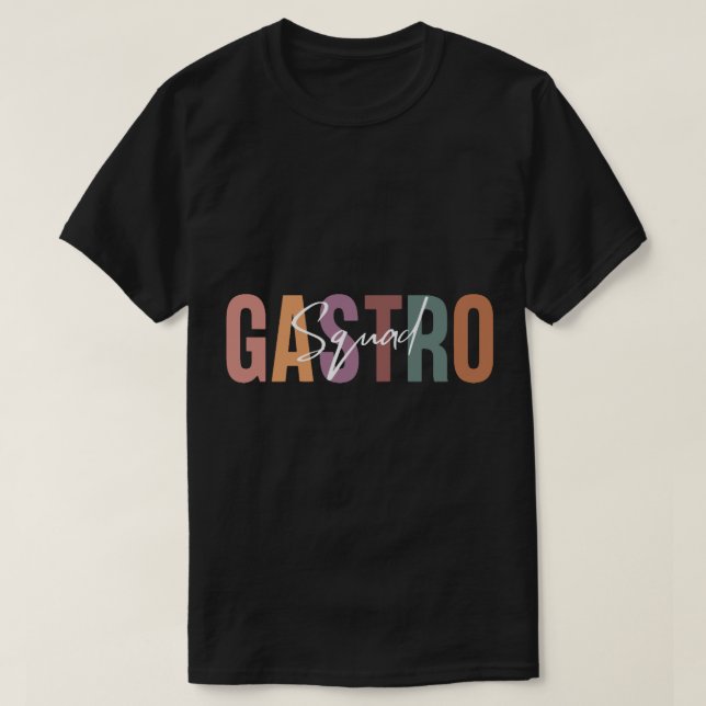 Gastro Squad, Gastroenterology Gift (2) T-Shirt (Design Front)