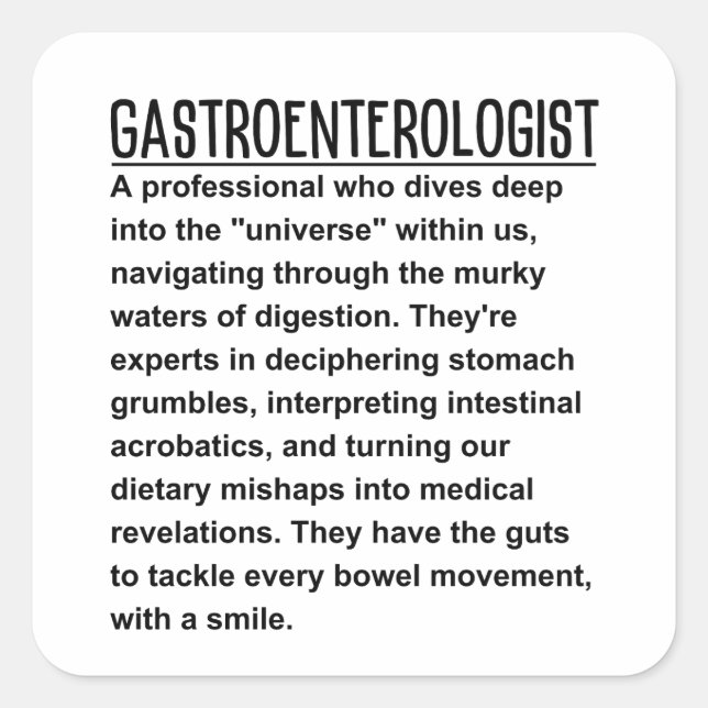 Gastroenterologist Square Sticker (Front)