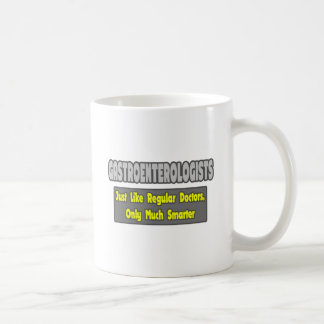 Gastroenterologists...Smarter Coffee Mug
