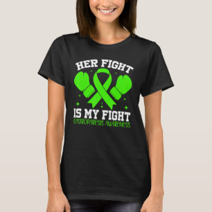 Gastroparesis Awareness Support Her Fight is My Fi T-Shirt