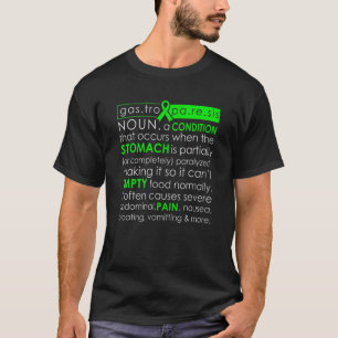 Gastroparesis Definition  Gastric Awareness Month  T-Shirt