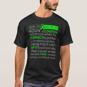 Gastroparesis Definition  Gastric Awareness Month  T-Shirt