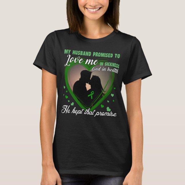 gastroparesis husband kept the promise T-Shirt (Front)