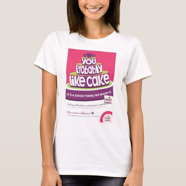 Gâteaux pour le T-shirt "comme gâteau" de causes (Devant)