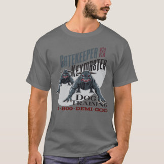 Gatekeeper and KeyMaster Dograining gift T-Shirt