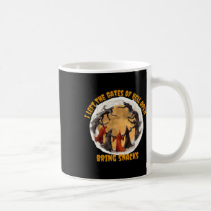 Gates Of Hell Are Open  Coffee Mug