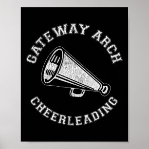 Gateway Arch Cheer Distressed Retro 90's Cheerlead Poster