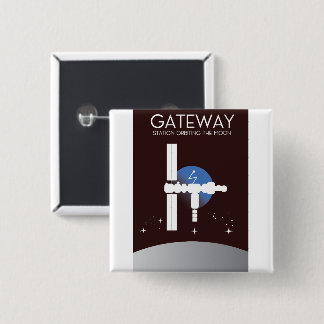 Gateway - Station orbiting the moon 2 Inch Square Button