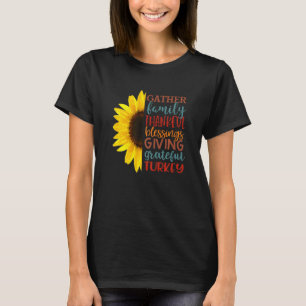 Gather Family Thankful Blessings Giving Grateful E T-Shirt