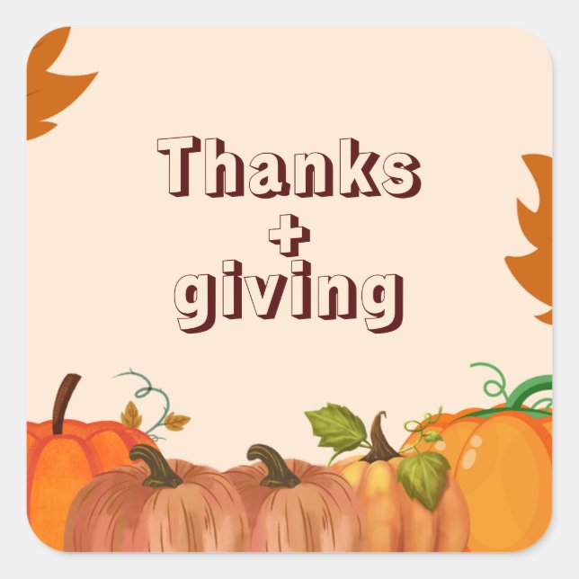 "Gather & Give Thanks: Join Us for a Thanksgiving Square Sticker (Front)