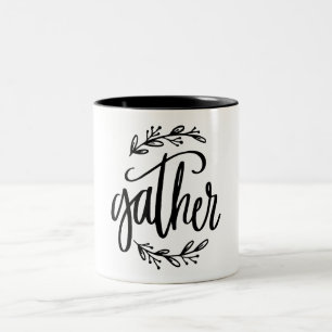 Gather Inspirational Christian Quote Two-Tone Coffee Mug