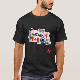 Gatineau Girl Gatineau Boarding Pass Gatineau T-Shirt
