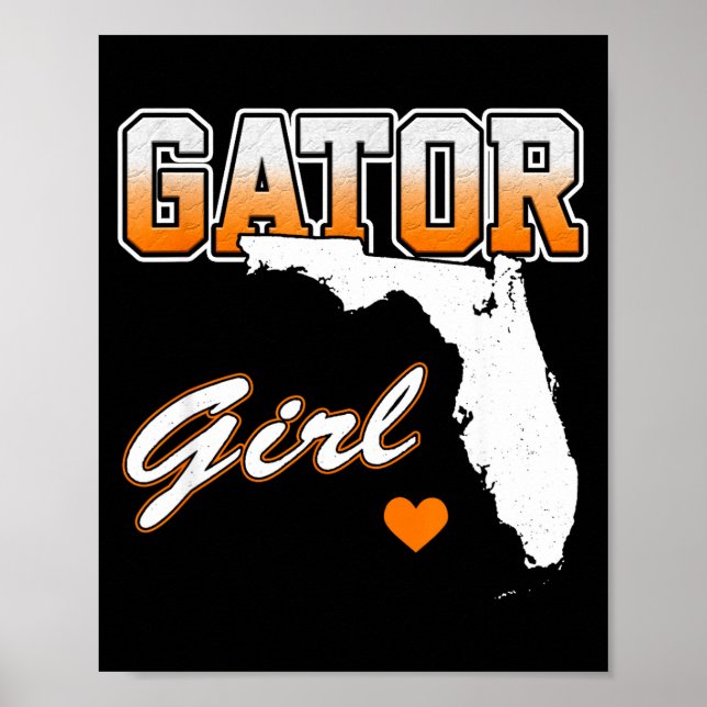 Gator Girl Florida Heart Map Souvenir Gift For Wom Poster (Front)
