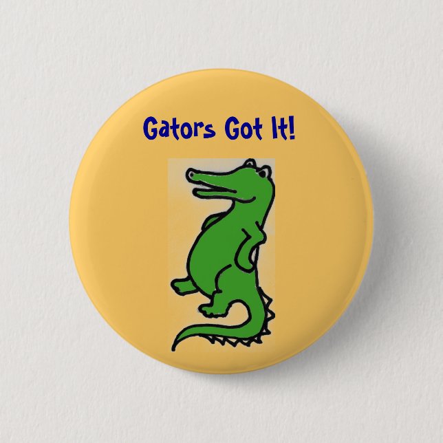 Gators Got It! Button (Front)