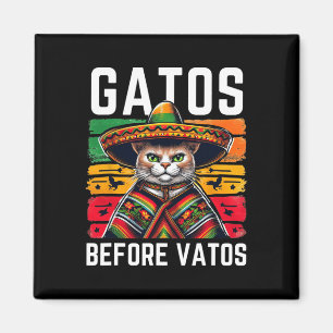 Gatos Before Vatos Funny Cat Mexican Cat Poncho Fi Magnet