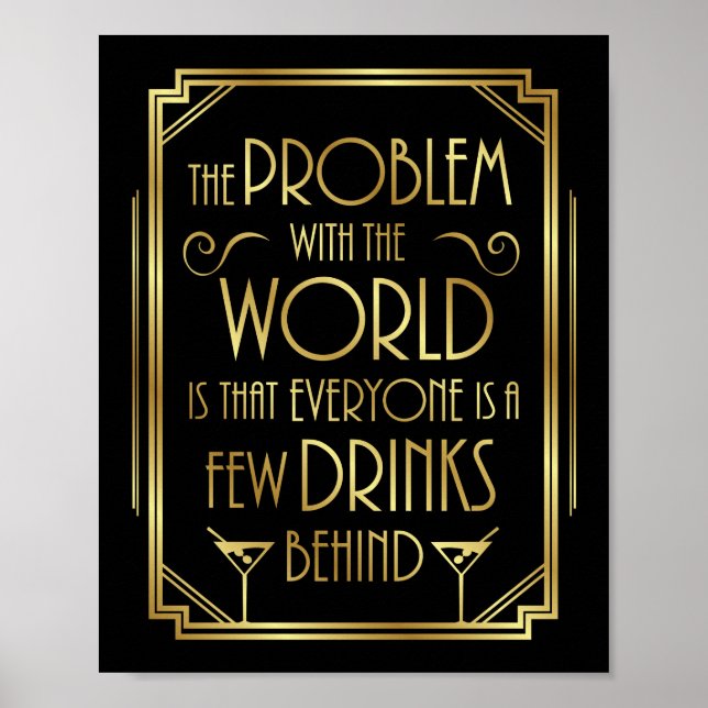 Gatsby Art Deco DRINKING QUOTE Sign Print (Front)
