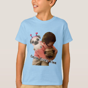 Gavin loves Tina t-shirt