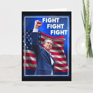 Gavin Newsom Fight Fight Fight, Funny Sarcastic Ga Card