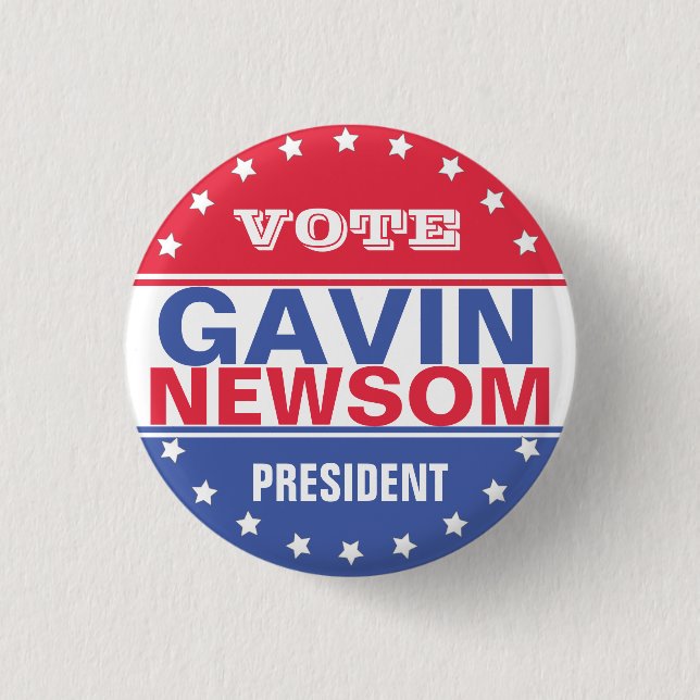 Gavin Newsom President 1 Inch Round Button (Front)