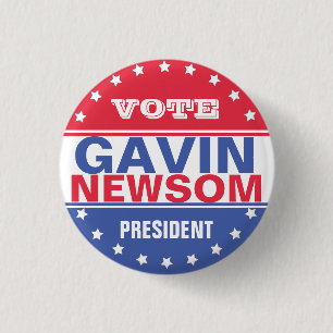 Gavin Newsom President 1 Inch Round Button
