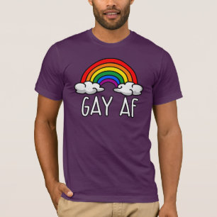 GAY AF T-Shirt