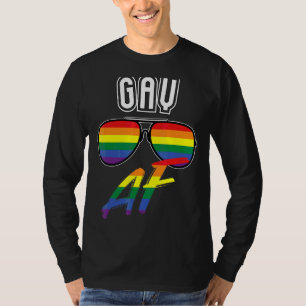 Gay Af Women Men Lgbt Pride Equality Lesbian T-Shirt