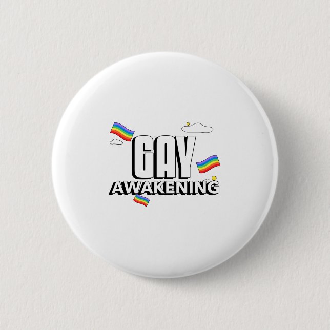 Gay Awakening 2 Inch Round Button (Front)