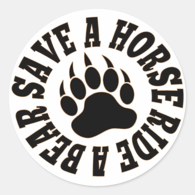 Gay Bear Pride Save A Horse Ride A Bear- Sticker (Front)